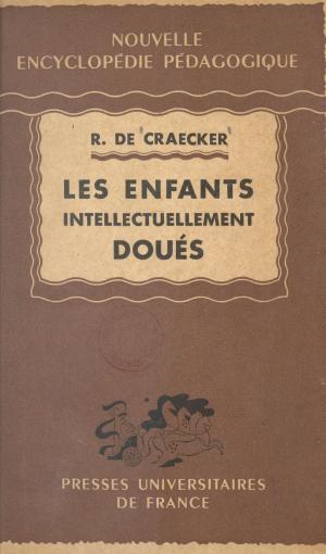 Cover of the book Les enfants intellectuellement doués by Pierre Macherey
