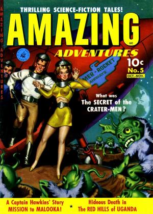 Book cover of Amazing Adventures, Volume 5, The Secret of the Crater-Men