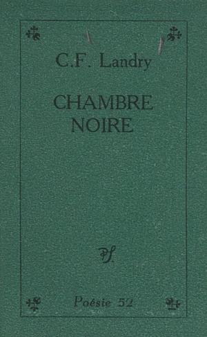 Cover of the book Chambre noire by Jacques Ancet