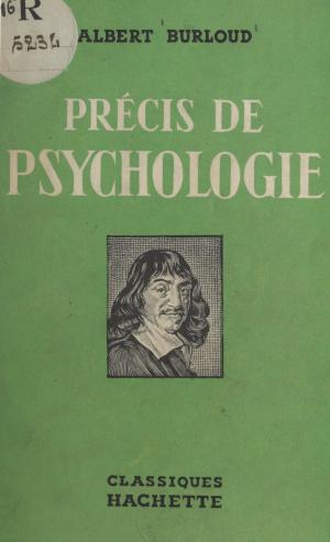 Cover of the book Précis de psychologie by Dieudonné Jourda, Paul Otchakovsky-Laurens