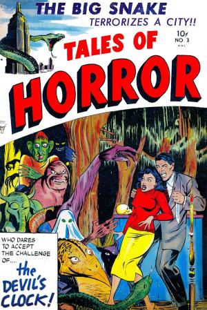 Cover of Tales of Horror, Volume 3, The Big Snake Terrorizes a City