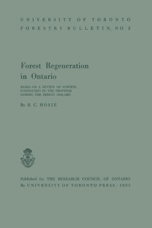 Cover of the book Forest Regeneration in Ontario by James Davies, Glenn MacDonald