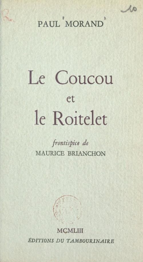 Cover of the book Le Coucou et le Roitelet by Paul Morand, FeniXX réédition numérique