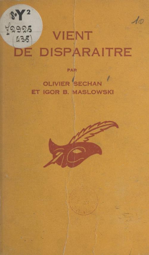 Cover of the book Vient de disparaître by Igor B. Maslowski, Olivier Séchan, Albert Pigasse, Éditions Du Masque (réédition numérique FeniXX)