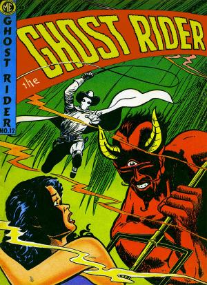 Cover of the book The Ghost Rider, Number 12, The Devil Deals in Death by Ace Comics