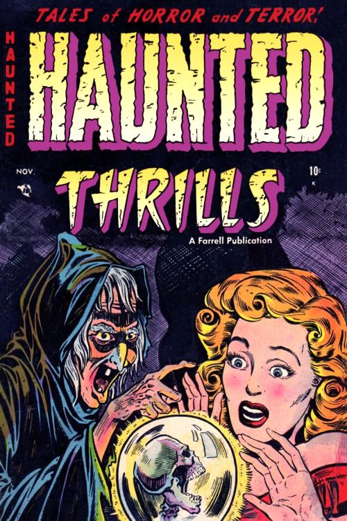 Cover of the book Haunted Thrills, Number 12, Terror Below by Ajax-Farrell, Yojimbo Press LLC