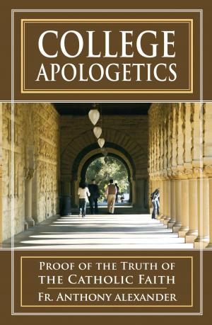 Cover of the book College Apologetics by Sr. Vincent Regnault D.C.
