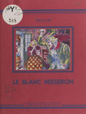 Book cover of Le Blanc Misseron