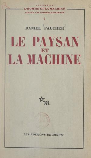 Cover of the book Le paysan et la machine by Monique Cabré, Pierre Dhombre