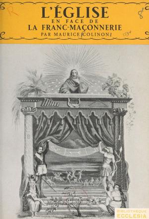 Cover of the book L'Église en face de la franc-maçonnerie by Pierre Larrouturou