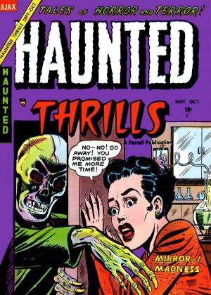 Cover of the book Haunted Thrills, Number 17, Mirror of Madness by Toby / Minoan
