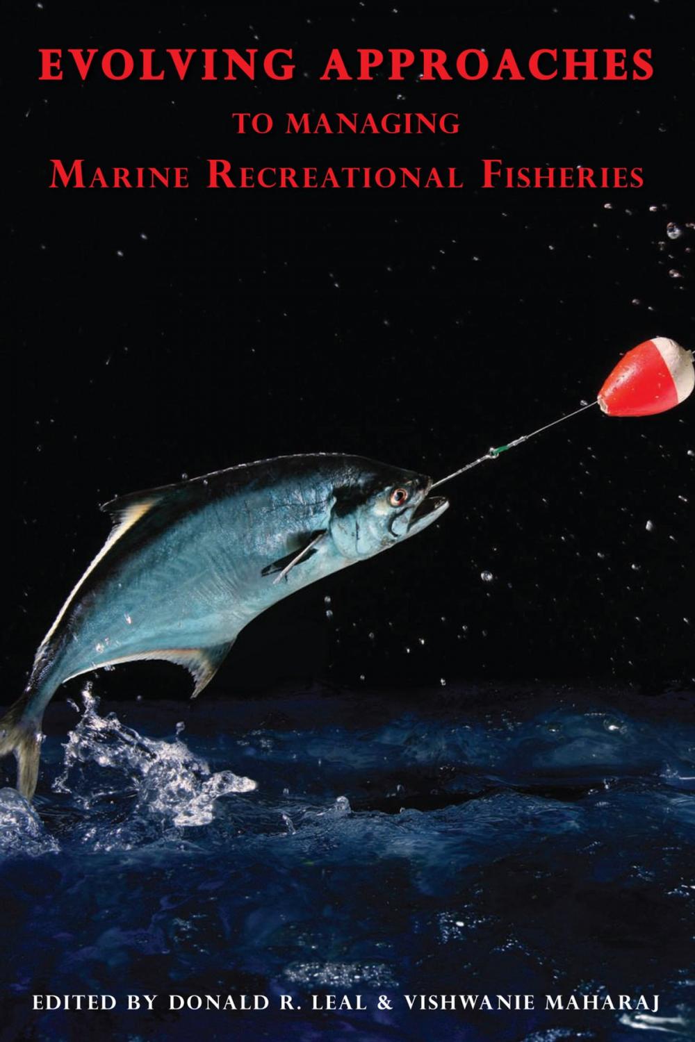 Big bigCover of Evolving Approaches to Managing Marine Recreational Fisheries
