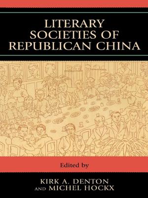 Cover of the book Literary Societies Of Republican China by 史考特．費茲傑羅 F. Scott Fitzgerald
