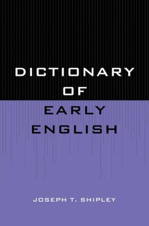 Cover of the book Dictionary of Early English by Germaine Mason