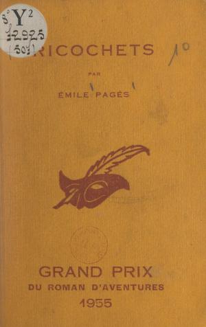 Cover of the book Ricochets by Edmond Jaloux