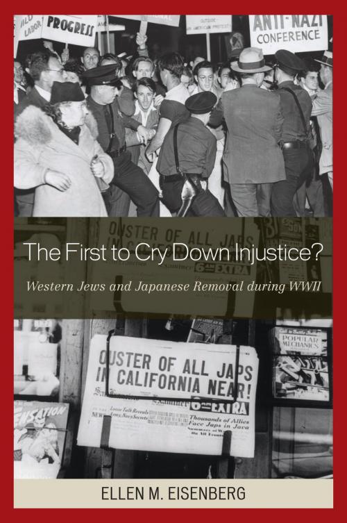 Cover of the book The First to Cry Down Injustice? by Eisenberg, Lexington Books