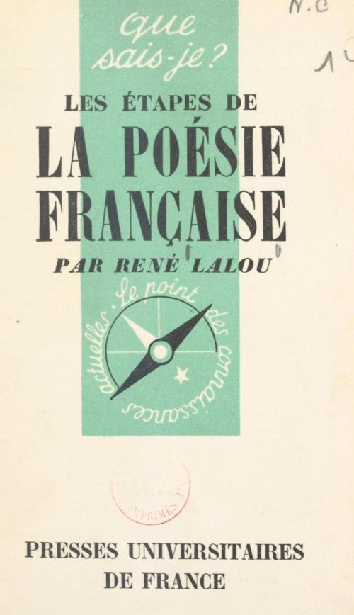 Cover of the book Les étapes de la poésie française by René Lalou, Paul Angoulvent, (Presses universitaires de France) réédition numérique FeniXX