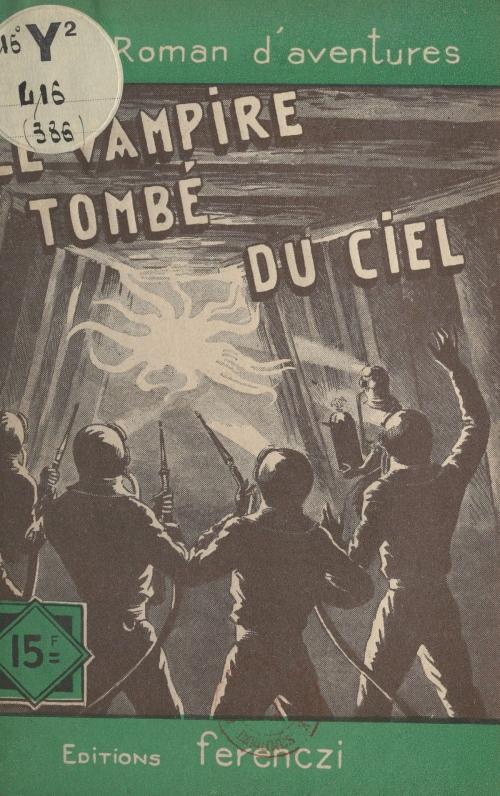Cover of the book Le vampire tombé du ciel by Maurice Limat, FeniXX réédition numérique