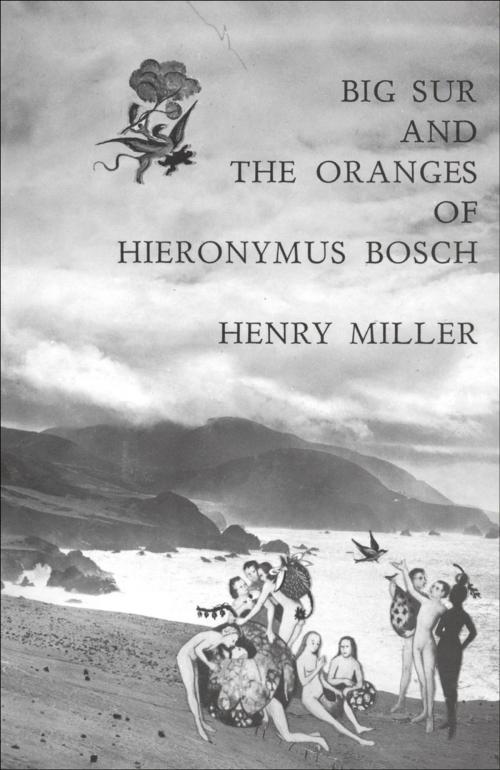 Cover of the book Big Sur and the Oranges of Hieronymus Bosch by Henry Miller, New Directions