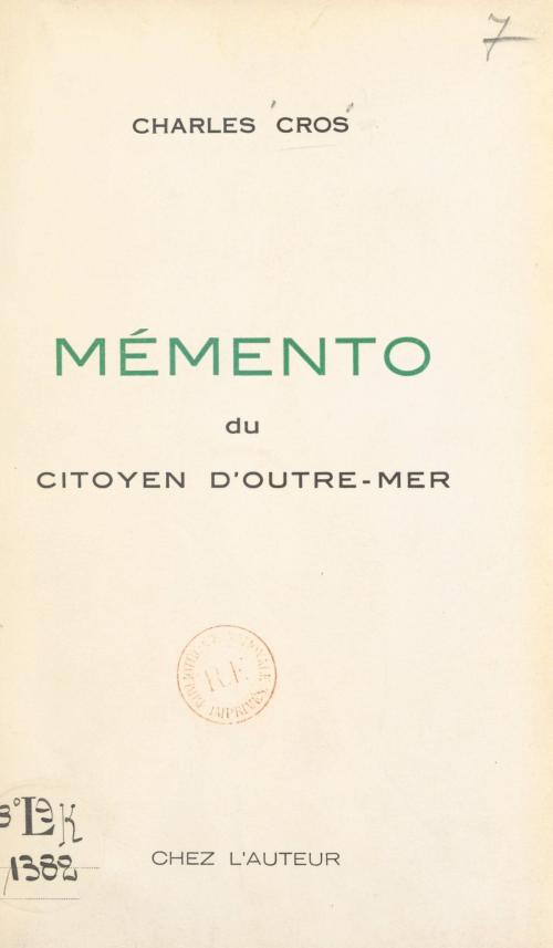 Cover of the book Mémento du citoyen d'outre-mer by Charles Cros, FeniXX réédition numérique
