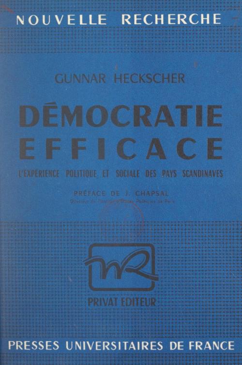 Cover of the book Démocratie efficace by Gunnar Heckscher, Georges Hahn, (Presses universitaires de France) réédition numérique FeniXX