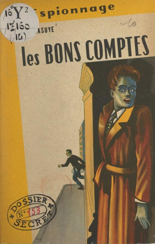 Cover of the book Les bons comptes by Ray Lasuye, (Éditions Du Masque) réédition numérique FeniXX