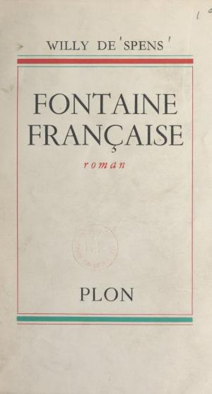 Cover of the book Fontaine française by Thomas Ferenczi