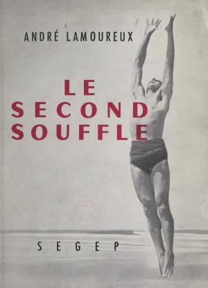 Cover of the book Le second souffle by Patrick Mosconi