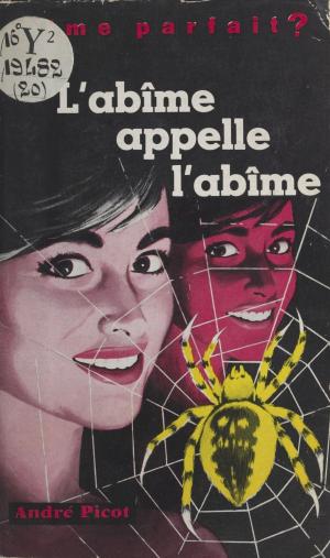 Cover of the book L'abîme appelle l'abîme by Edgar Morin