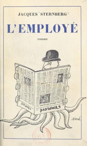 Cover of the book L'employé by Daniel Mayer