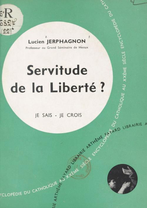 Cover of the book Les grandes vérités du salut (2) by Lucien Jerphagnon, (Fayard) réédition numérique FeniXX