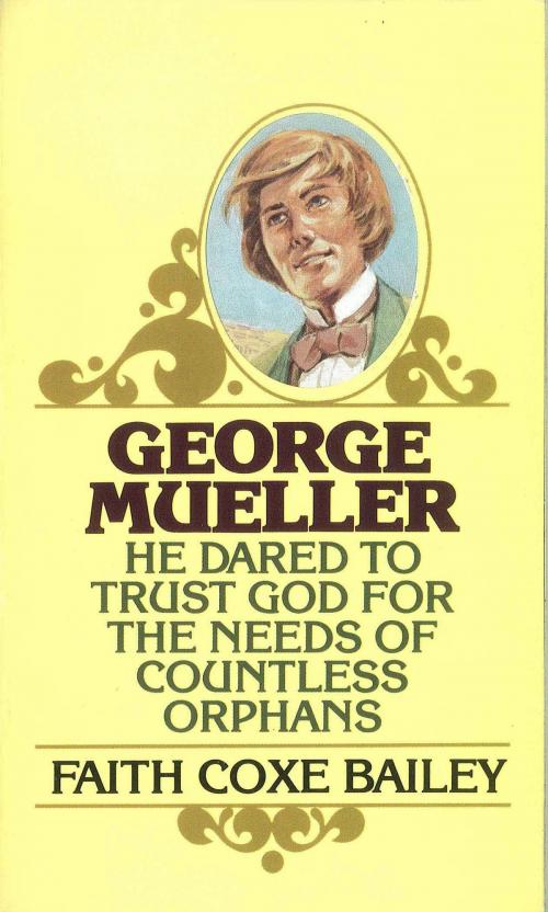 Cover of the book George Mueller by Faith Coxe Bailey, Moody Publishers