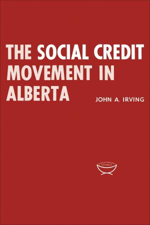 Cover of the book The Social Credit Movement in Alberta by John Borrows