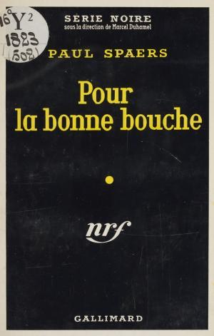 Cover of the book Pour la bonne bouche by Jean Mistler