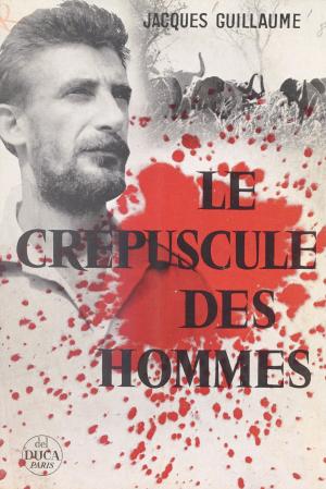 Book cover of Le crépuscule des hommes