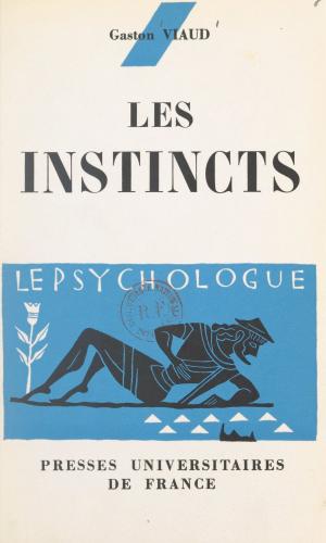 Cover of the book Les instincts by Alain Girard
