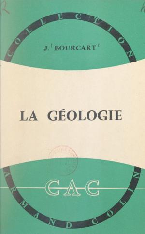 Cover of the book La géologie by Denise-Delphine Rouquès