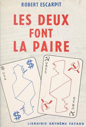 Cover of the book Les deux font la paire by Max Gallo