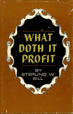 Cover of the book What Doth It Profit by John Taylor