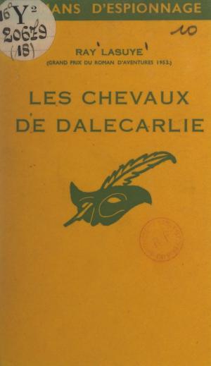 Cover of the book Les chevaux de Dalecarlie by Gerard Hubert-richou