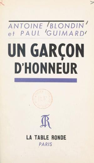 Cover of the book Un garçon d'honneur... by Gérard Caillet, J.-C. Ibert