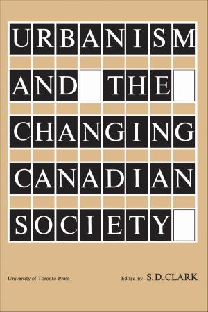 Cover of the book Urbanism and the Changing Canadian Society by Desiderius Erasmus, John Grant