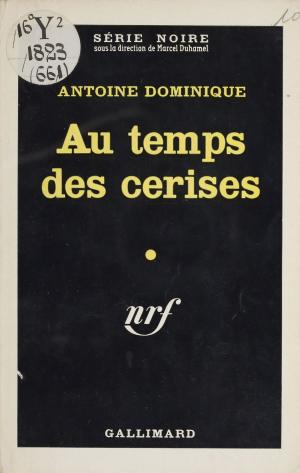 Cover of the book Au temps des cerises by Théophile Gautier
