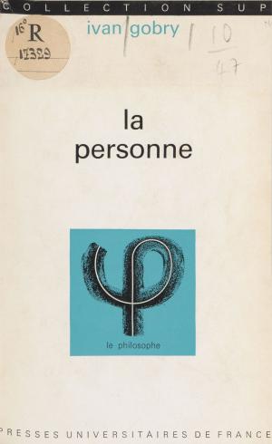 Cover of the book La personne by Sylvain Auroux