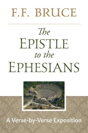 Book cover of The Epistle to the Ephesians