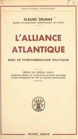 Cover of the book L'Alliance Atlantique by André Picot