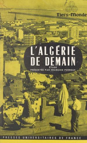 Cover of the book L'Algérie de demain by Suzanne Prou