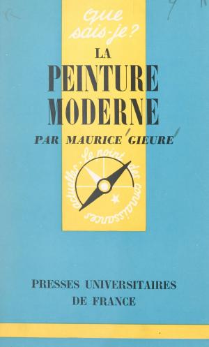 Book cover of La peinture moderne