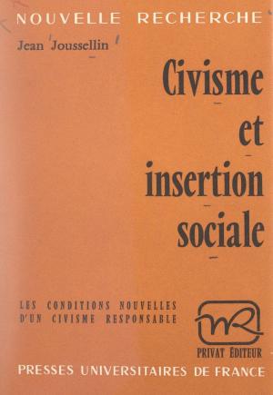 Cover of the book Civisme et insertion sociale by Étienne Balibar