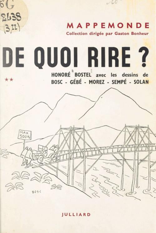 Cover of the book De quoi rire ? (2) by Honoré Bostel, Julliard (réédition numérique FeniXX)